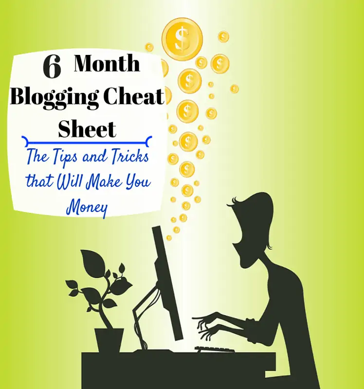 blogging cheat sheet make money