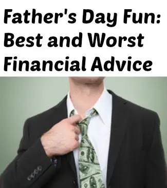 Fathers Day Financial Advice Stories