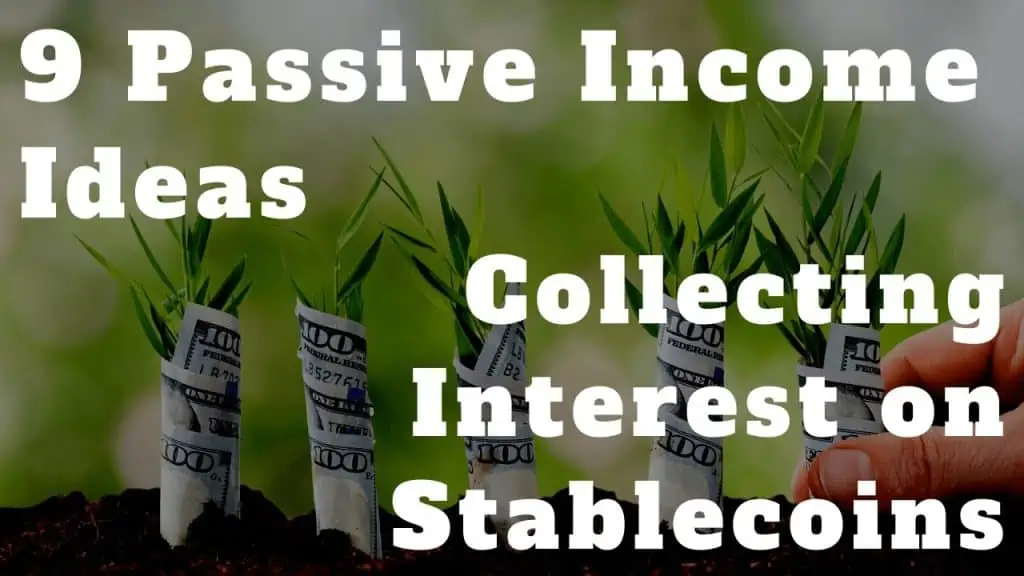 passive income ideas - collecting interest on stablecoins